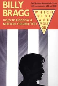 Image Billy Bragg Goes to Moscow & Norton, Virginia Too
