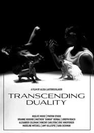 watch Transcending Duality