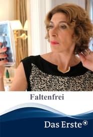 watch Faltenfrei