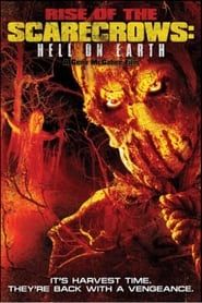 Rise of the Scarecrows: Hell on Earth series tv