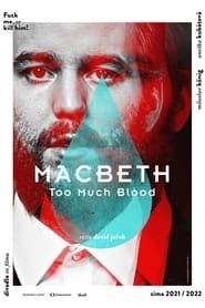 Macbeth: Too Much Blood series tv