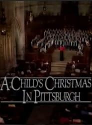 A Child's Christmas In Pittsburgh series tv
