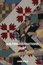 Quilting Instructions 1-14 series tv