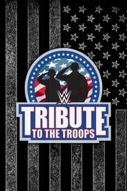 WWE Tribute to the Troops 2021 series tv