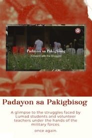 watch Padayon sa Pakigbisog