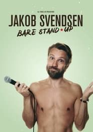 Image Jakob Svendsen - Bare Stand-Up 2021