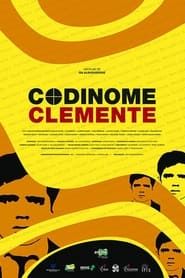 watch Codinome Clemente