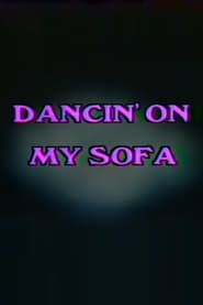 Dancin' On My Sofa series tv