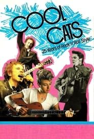 Cool Cats: 25 Years of Rock 'n' Roll Style series tv