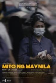 The Myth of Manila series tv