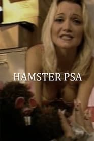 Hamster PSA series tv