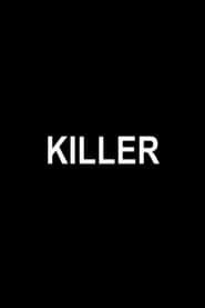 Killer (2012)