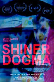 Shiner Dogma series tv