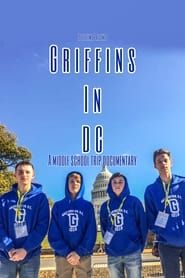 Griffins In DC : A Middle School Trip Documentary series tv