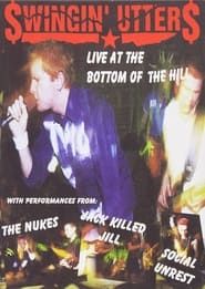 Swingin' Utters: Live at the Bottom of Hill series tv