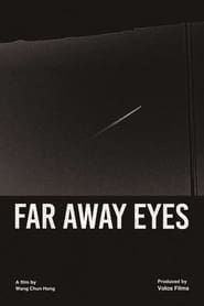 Far Away Eyes (2022)