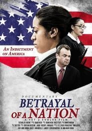Betrayal of a Nation series tv