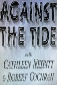 Against the Tide (1937)