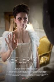 Kepler X-47 series tv