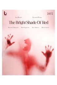The bright shade of red series tv