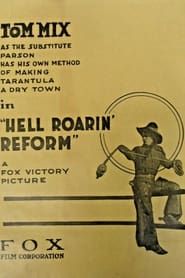 Hell-Roarin' Reform 1919 streaming