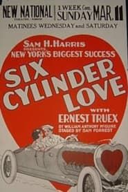 Six Cylinder Love 1923 streaming
