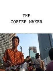 The Coffee Maker series tv