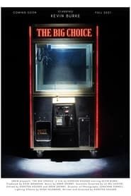 The Big Choice series tv