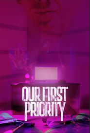 Our First Priority-hd