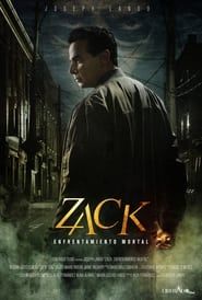 Zack: Enfrentamiento Mortal series tv