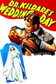 Dr. Kildare's Wedding Day 1941 streaming