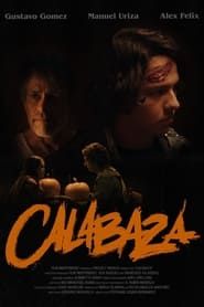 Calabaza 2021 streaming