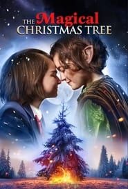 The Magical Christmas Tree 2021 streaming