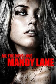 Affiche de Tous les garçons aiment Mandy Lane
