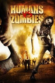 Humans vs Zombies series tv