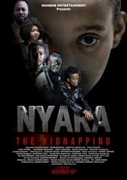 Nyara: The Kidnapping series tv