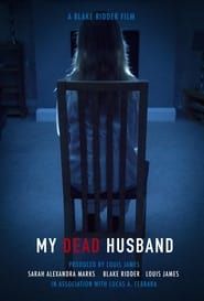 My Dead Husband 2021 streaming