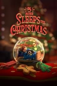5 More Sleeps 'til Christmas series tv