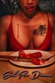 Evil for Dinner (2017)