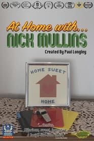 At Home With ... Nick Mullins series tv