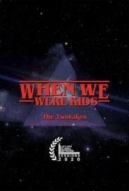 The TwoTakes: When We Were Kids series tv