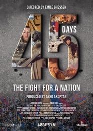 45 Days: The Fight for a Nation 2021 streaming
