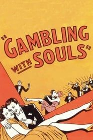 Gambling with Souls series tv