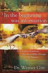 In the Beginning Was Information series tv