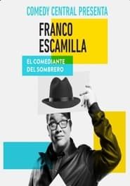Comedy Central Presenta: Franco Escamilla