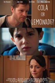 Cola or Lemonade? series tv