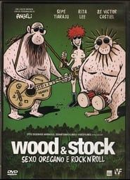 Image Wood & Stock: Sexo, Orégano e Rock'n'Roll