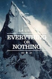 Image La Liste : Everything or Nothing