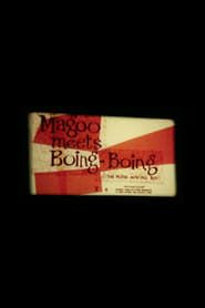 Magoo Meets Boing Boing (The Noise-Making Boy) series tv