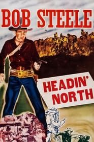 Headin' North (1930)